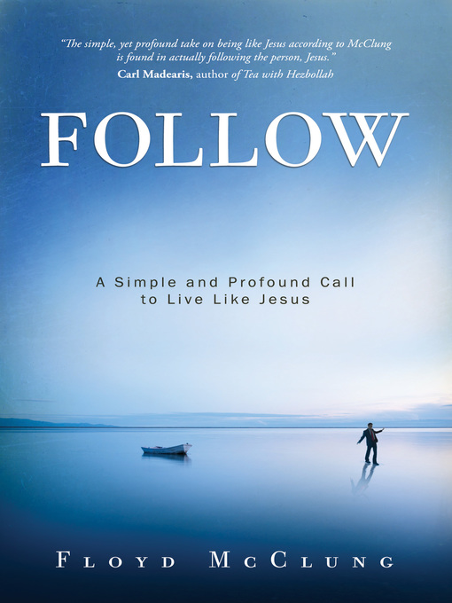 Title details for Follow by Floyd McClung - Available